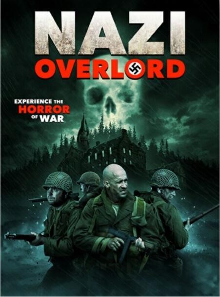 2018恐怖《大君主行动：纳粹死亡实验》[1080P][又黄又暴力二战惊悚]