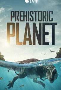 2022高分纪录片《史前星球》全集